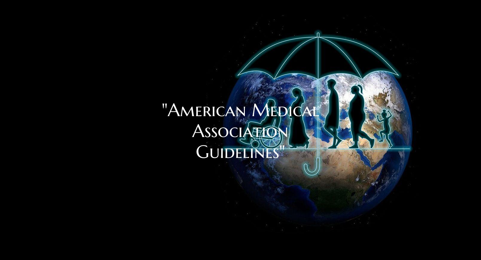 "American Medical Association Guidelines"